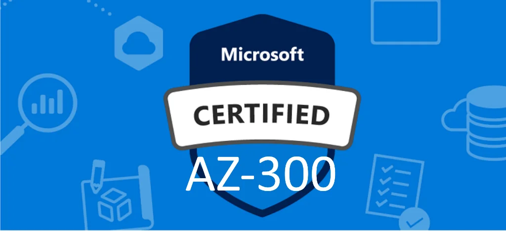 Microsoft AZ-300
