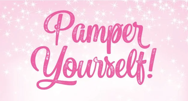 Pamper Yourself 